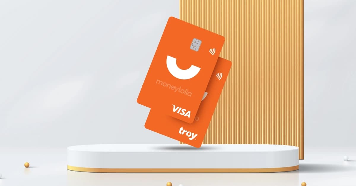 Moneytolia Kart Nedir? Avantajları Nelerdir? 